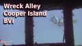 Wreck Alley - Cooper Island  BVI